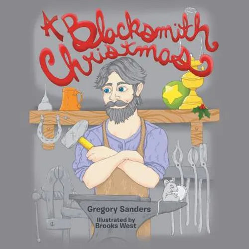 A Blacksmith Christmas - Paperback