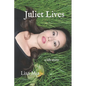 Juliet Lives - Paperback