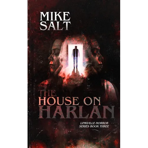 The House on Harlan: A Linkville Horror Series - Paperback