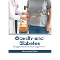 Obesity and Diabetes: Diagnosis and Management - Hardcover