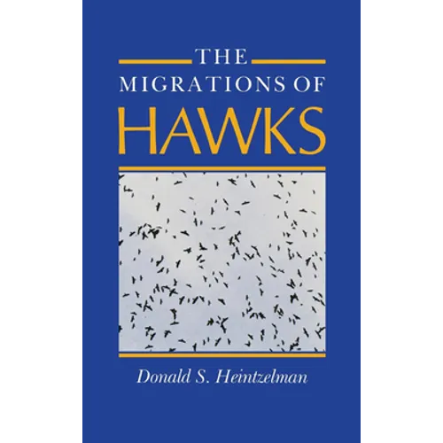 Migrations of Hawks - Hardcover