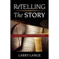 Retelling the Story - Paperback