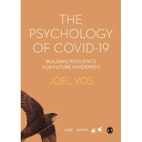 The Psychology of Covid19: Building Resilience for Future Pandemics - Hardcover