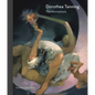 Dorothea Tanning: Transformations - Hardcover