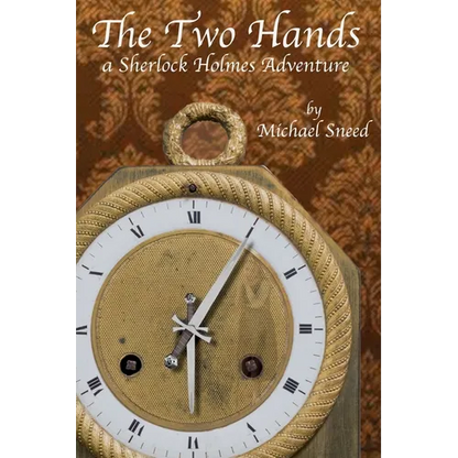 The Two Hands: a Sherlock Holmes adventure - Paperback