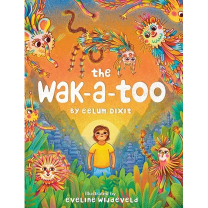 The Wak-a-Too - Hardcover