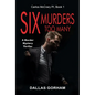 Six Murders Too Many: A Murder Mystery Thriller - Paperback