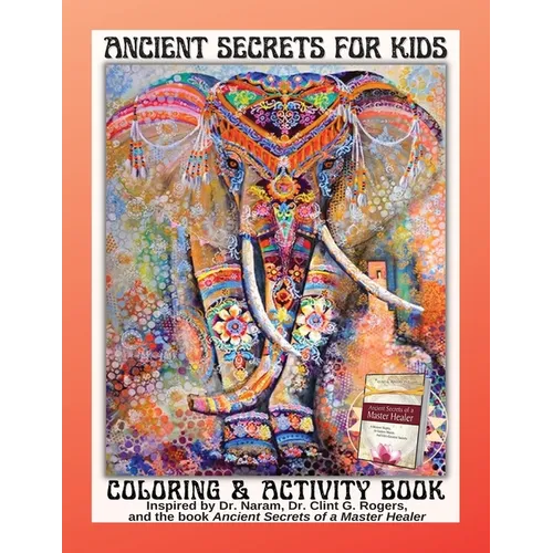 Ancient Secrets for Kids: Coloring and Activity book - Paperback