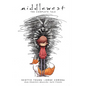 Middlewest: The Complete Tale - Paperback