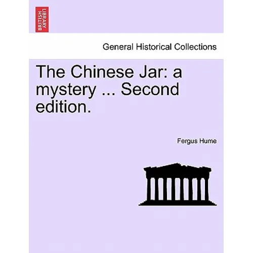 The Chinese Jar: A Mystery ... Second Edition. - Paperback