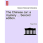 The Chinese Jar: A Mystery ... Second Edition. - Paperback