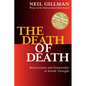 The Death of Death: Resurrection and Immortality in Jewish Thought - Hardcover