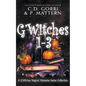 G'Witches: Books 1-3 - Paperback