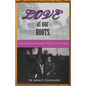 Love at Our Roots: How Freedom Became A Force for Change. - Paperback
