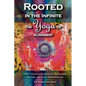 Rooted in the Infinite: The Yoga of Alignment - Paperback
