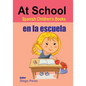 Spanish Children's Books: At School - Paperback
