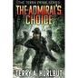 The Admiral's Choice - Paperback