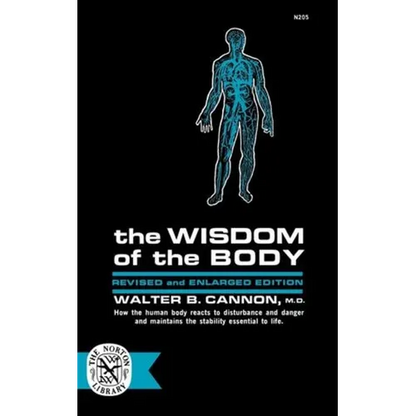 The Wisdom of the Body - Paperback