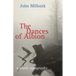 The Dances of Albion - Paperback