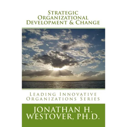 Strategic Organizational Development and Change - Paperback