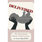 Delivered from Temptation: From Temptation to Salvation - Paperback