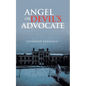 Angel or Devil's Advocate - Paperback