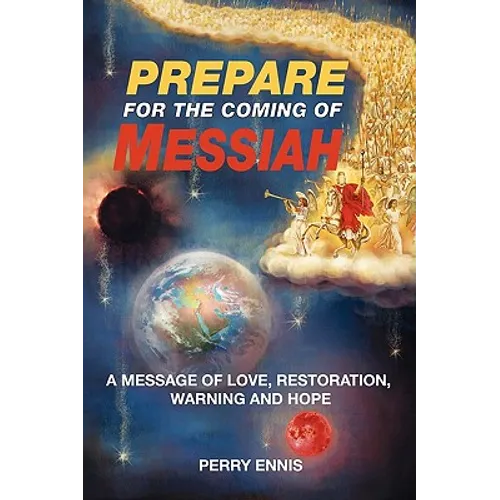 Prepare for the Coming of Messiah - Paperback