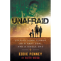 Unafraid: Staring Down Terror as a Navy SEAL and Single Dad - Paperback