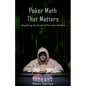 Poker Math That Matters: Simplifying the Secrets of No-Limit Hold'em - Paperback