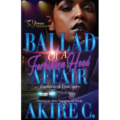 Ballad of A Forbidden Hood Affair: Euphoria & Lynx Story - Paperback