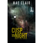 Cusp of Night - Paperback