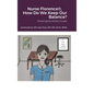 Nurse Florence(R), How Do We Keep Our Balance? - Hardcover