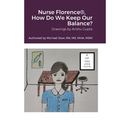 Nurse Florence(R), How Do We Keep Our Balance? - Hardcover