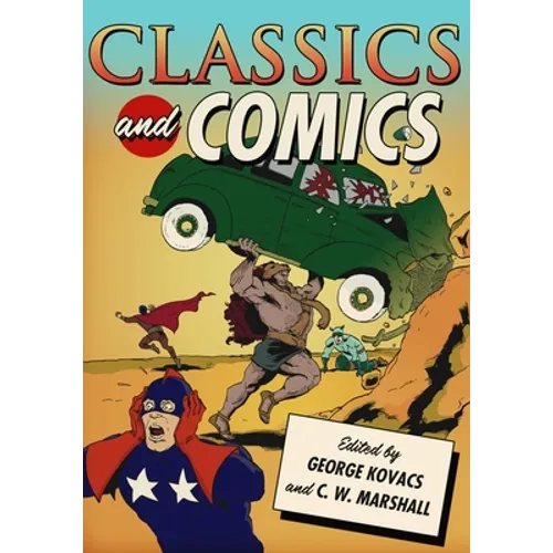 Classics and Comics - Paperback