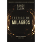 Testigo de milagros Softcover Eyewitness to Miracles - Paperback