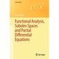 Functional Analysis, Sobolev Spaces and Partial Differential Equations - Paperback