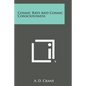 Cosmic Rays and Cosmic Consciousness - Paperback