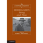 The Cambridge Companion to Heidegger's Being and Time - Hardcover