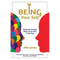 Being Your Self - Paperback