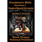 President's Bible: Chronicle I Principles of Motorcycle Club Leadership - Paperback