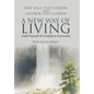 A New Way of Living: Daily Prayer for the Lindisfarne Community - Hardcover