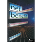 Net Benefit: Guaranteed Electronic Markets: The Ultimate Potential of Online Trade - Paperback