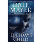 Tuesday's Child: A Psychic Visions Novel - Hardcover