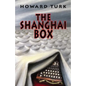 The Shanghai Box - Paperback