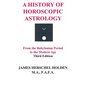 A History of Horoscopic Astrology - Hardcover
