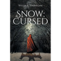 Snow: Cursed - Paperback