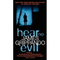Hear No Evil - Paperback