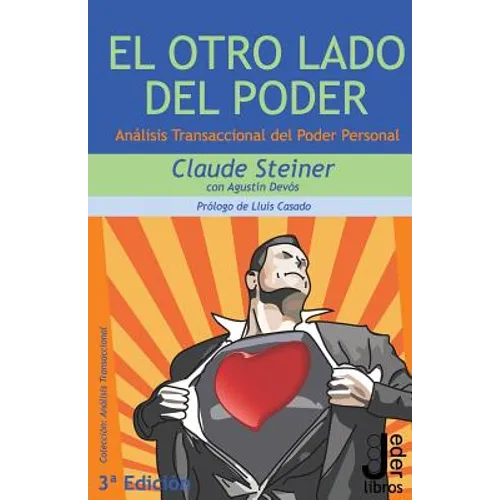 El Otro Lado del Poder: Análisis Transaccional del Poder Personal - Paperback