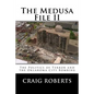 The Medusa File II: The Politics of Terror and the Oklahoma City Bombing - Paperback