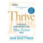Thrive: Finding Happiness the Blue Zones Way - Paperback